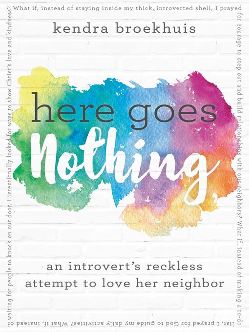 Title details for Here Goes Nothing by Kendra Broekhuis - Available